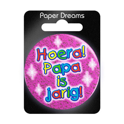 Button Hoera Papa is Jarig 5,5cm van Paper Dreams koop je bij Partywinkel