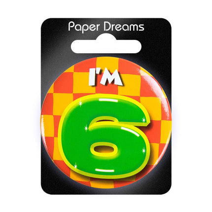 I'm 6 Button 6 Jaar 5,5cm van Paper Dreams koop je bij Partywinkel