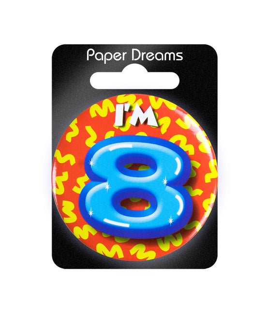 I'm 8 Button 8 Jaar 5,5cm van Paper Dreams koop je bij Partywinkel