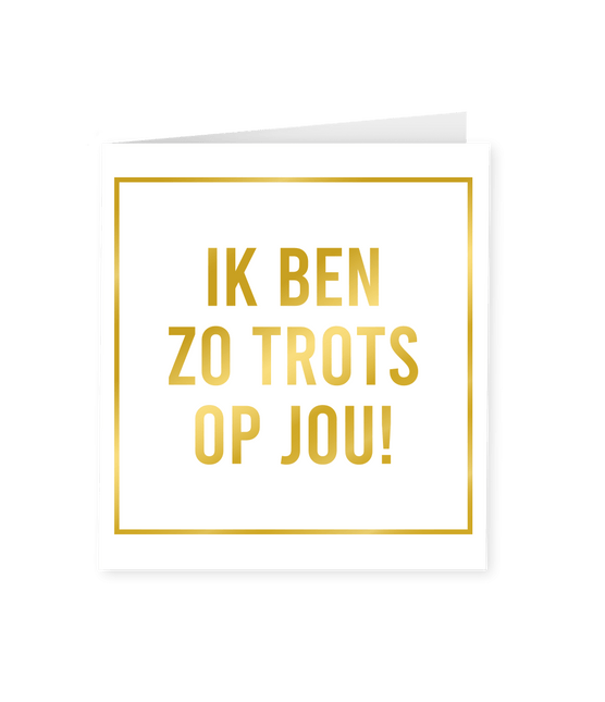 Kaart Zo Trots Op Jou Goud Wit 15cm van Paper Dreams koop je bij Partywinkel