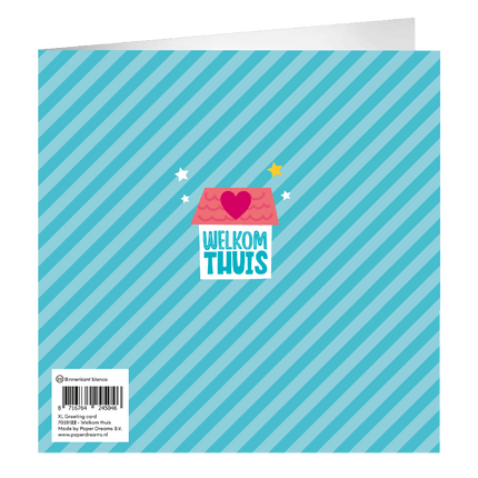 Welkom Thuis Wenskaart 23cm van Paper Dreams koop je bij Partywinkel
